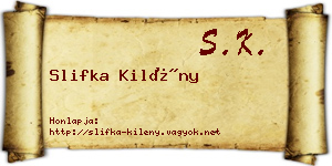 Slifka Kilény névjegykártya